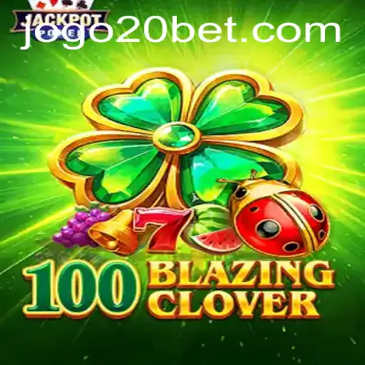 Explore the World of 100BlazingClover and Navigate 20bet PH Login